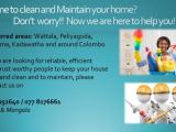 No time to clean and Maintain your home?